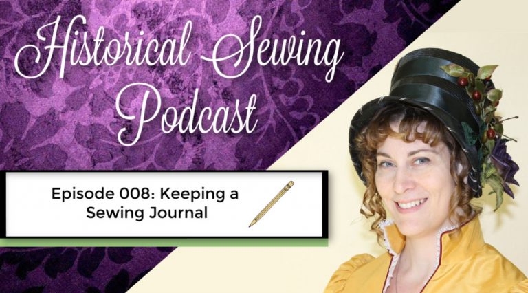 Podcast 008: Keeping a Sewing Journal