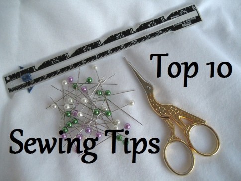 Top 10 Sewing Tips – Historical Sewing