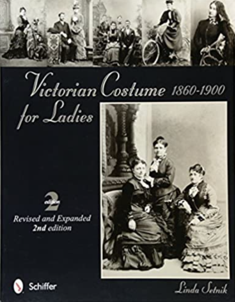 Victorian Costume for Ladies 1860-1900